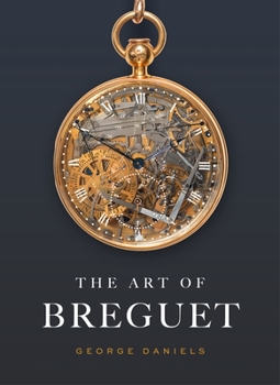 Hardcover The Art of Breguet Book