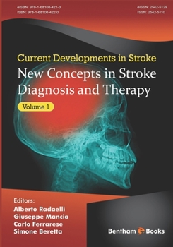 Paperback New Concepts in Stroke Diagnosis and Therapy, (Current Developments in Stroke, Volume 1) Book