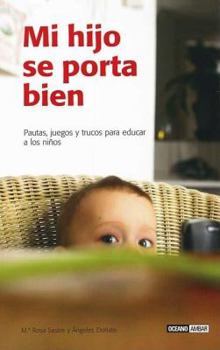 Paperback Mi Hijo Se Porta Bien [Spanish] Book