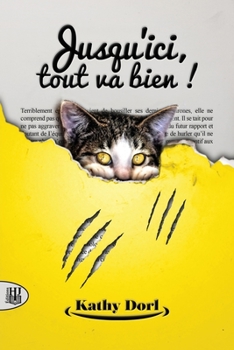 Paperback Jusqu'ici, tout va bien ! [French] Book