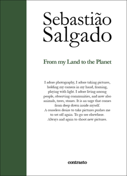 Paperback Sebastiao Salgado From My Land to the Planet /anglais Book