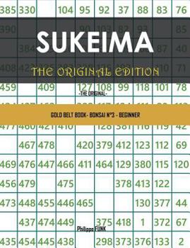 Paperback Sukeima Original Edition: Gold Belt Book- Bonsai N°3 - Beginner Book