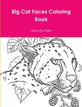 Paperback Big Cat Faces Coloring Book