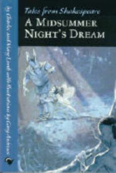 A Midsummer Night's Dream - Book #12 of the Illustrated Shakespeare