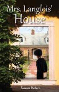 Paperback Mrs. Langlois' House Book