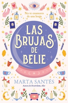 Paperback Brujas de Belie, Las [Spanish] Book
