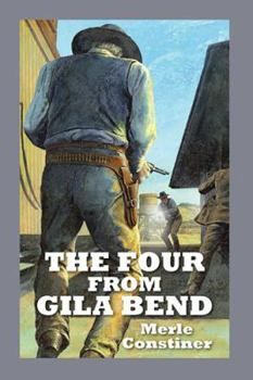 Paperback The Four from Gila Bend [Large Print] Book