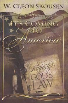 The Majesty of God's Law: It's Coming to America