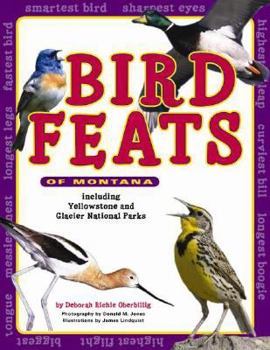 Paperback Bird Feats of Montana: Including Yellowstone and Glacier National Parks Book