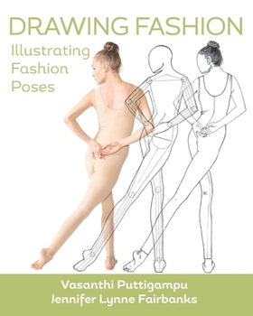 Paperback Drawing Fashion: Illustrating Fashion Poses Book