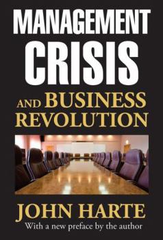 Paperback Management Crisis and Business Revolution Book