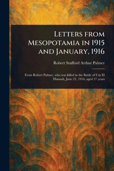 Paperback Letters From Mesopotamia in 1915 and January, 1916 Book