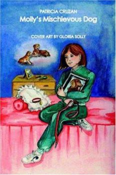 Paperback Molly's Mischievous Dog Book