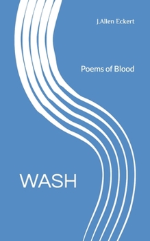 Paperback Wash: Poems of Blood Book