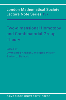 Paperback Two-Dimensional Homotopy and Combinatorial Group Theory Book