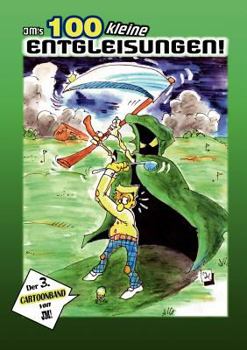 Jm's 100 kleine Entgleisungen