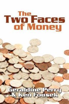 Paperback The Two Faces of Money Book