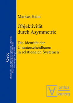 Hardcover Objektivität durch Asymmetrie [German] Book