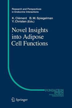 Paperback Novel Insights Into Adipose Cell Functions Book