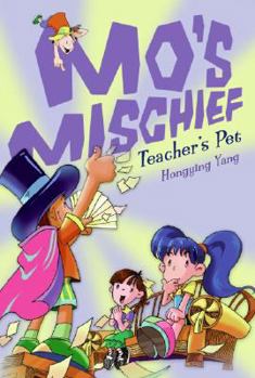 Paperback Mo's Mischief: Teacher's Pet Book