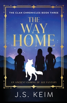 Paperback The Way Home: An Ancient Coming of Age Fantasy Book