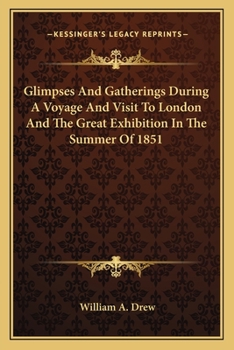 Glimpses and Gatherings