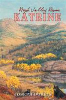 Paperback Katrine: High Valley Home Book