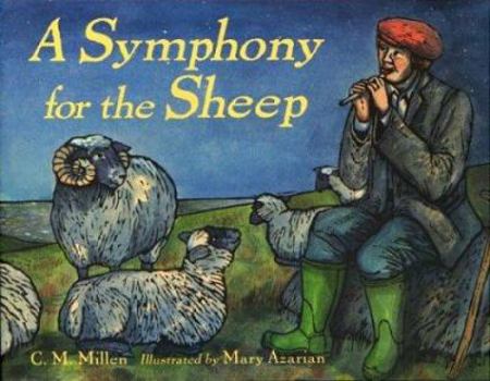 Hardcover A Symphony for the Sheep Book