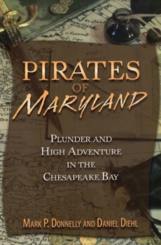 Paperback Pirates of Maryland Book