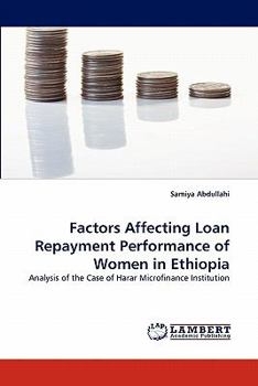 Paperback Factors Affecting Loan Repayment Performance of Women in Ethiopia Book