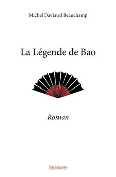 Paperback La Légende de Bao [French] Book