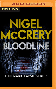 Bloodline - Book #6 of the DCI Mark Lapslie