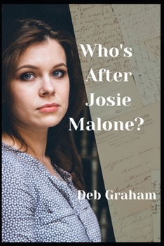 Paperback Who's After Josie Malone? Book