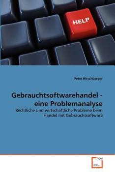 Paperback Gebrauchtsoftwarehandel - eine Problemanalyse [German] Book