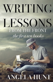 Paperback Writing Lessons from the Front Book
