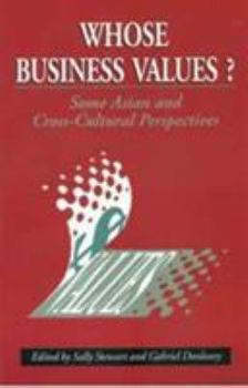 Paperback Whose Business Values? Some Asian and Cross-Cultural Perspectives Book