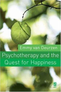 Paperback Psychotherapy and the Quest for Happiness Book