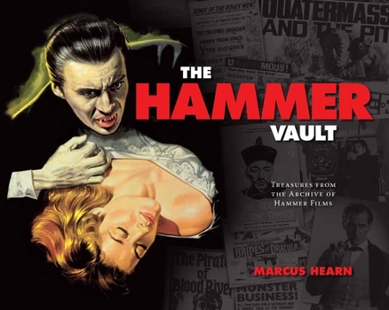 Hardcover The Hammer Vault: Treasures from the Archive of Hammer Films Book