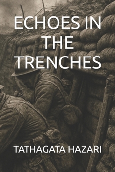 Paperback Echoes in the Trenches Book