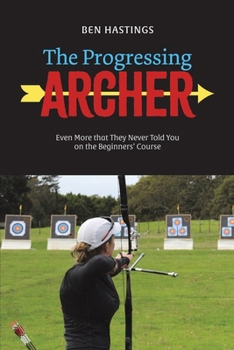 Paperback The Progressing Archer Book