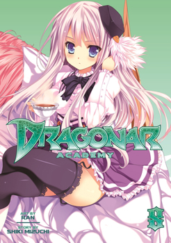 Dragonar Academy Vol. 8 - Book #8 of the 漫画 星刻の竜騎士 / Dragonar Academy Manga