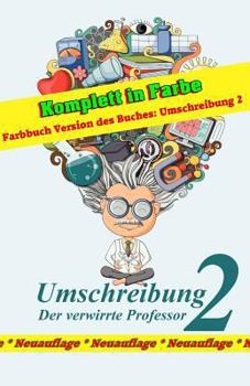 Paperback Umschreibung: Farbbuch Version des Buches Umschreibung 2 [German] Book