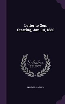 Hardcover Letter to Gen. Starring, Jan. 14, 1880 Book