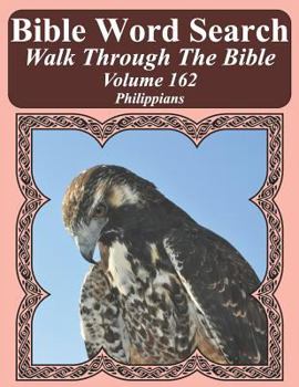 Paperback Bible Word Search Walk Through The Bible Volume 162: Philippians Extra Large Print Book