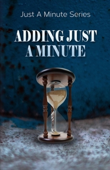 Paperback Adding Just A Minute Book