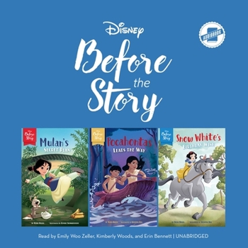 Audio CD Disney Before the Story: Mulan, Pocohontas & Snow White: Mulan's Secret Plan, Pocahontas Leads the Way & Snow White's Birthday Wish Book