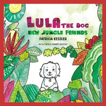 Hardcover Lula the Dog: New Jungle Friends Book