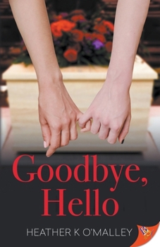 Paperback Goodbye, Hello Book