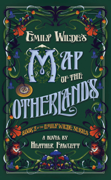 Cover for "Emily Wilde's Map of the Otherlands"