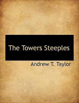 Paperback The Towers Steeples Book